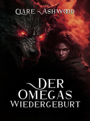 cover image of Der Omegas Wiedergeburt